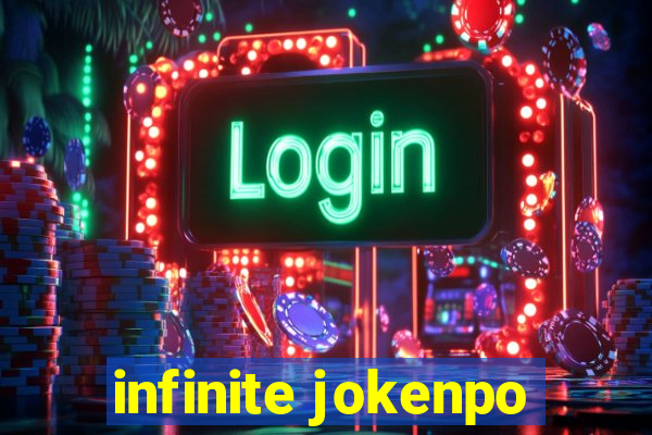 infinite jokenpo